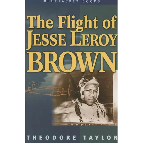 The Flight of Jesse Leroy Brown