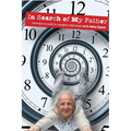In Search of My Father: Dementia is no match for a daughter's determination