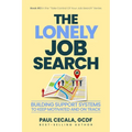 The Lonely Job Search: Building Support Systems To Keep Motivated and On Track