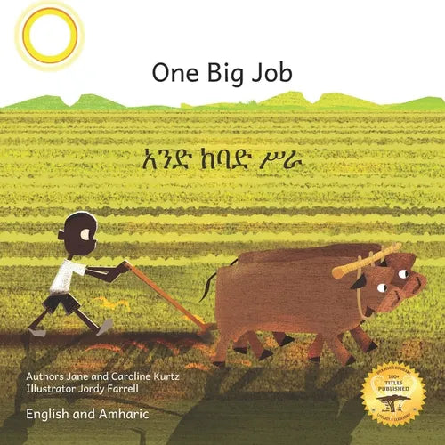 One Big Job: An Ethiopian Teret in Amharic and English