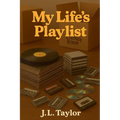 My Life's Playlist
