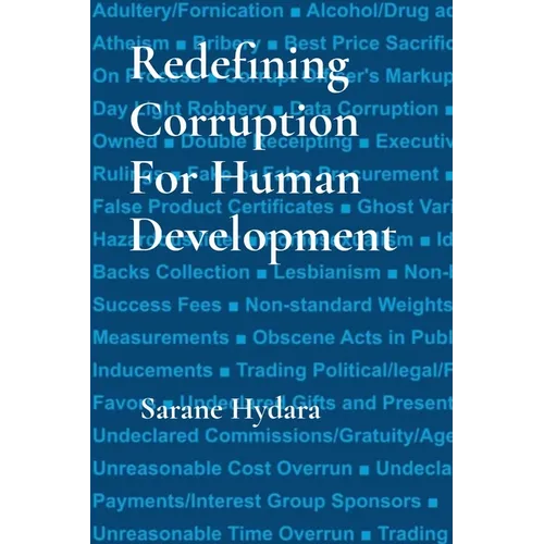 Redefining Corruption For Human Development