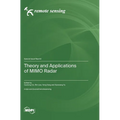 Theory and Applications of MIMO Radar