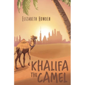 Khalifa the Camel