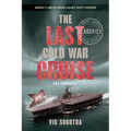 The Last Cold War Cruise: USS Forrestal