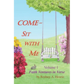 Come - Sit With Me: Faith Ventures in Verse