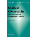 Shortest Connectivity: An Introduction with Applications in Phylogeny