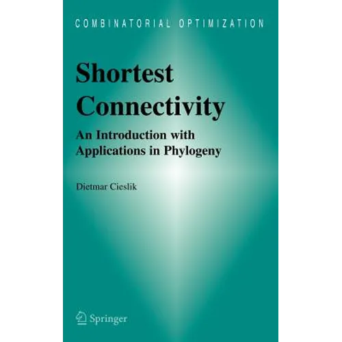 Shortest Connectivity: An Introduction with Applications in Phylogeny