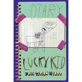 Diary Of A Lucky Kid