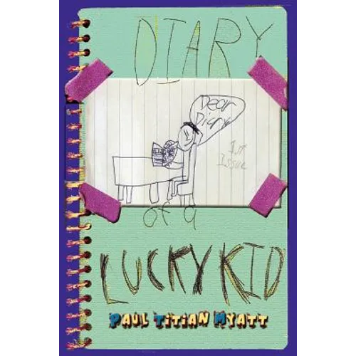 Diary Of A Lucky Kid