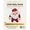 Little Baby Santa: Interactive Social-Emotional Learning Experience