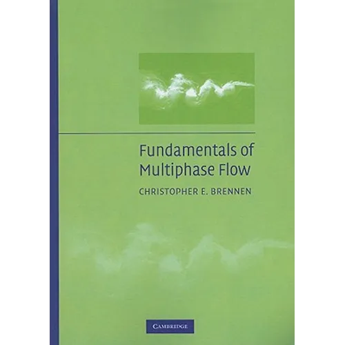 Fundamentals of Multiphase Flow