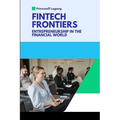 FinTech Frontiers: Entrepreneurship in the Financial World