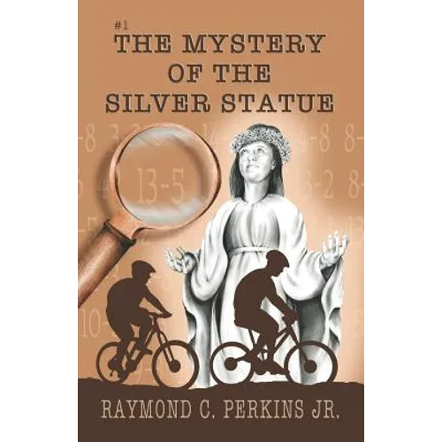 The Mystery of the Silver Statue