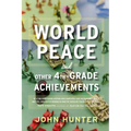World Peace and Other 4th-Grade Achievements