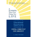 A Summer That Can Change Your Life: A History of the Educational Opportunity Program at Central Connecticut State University