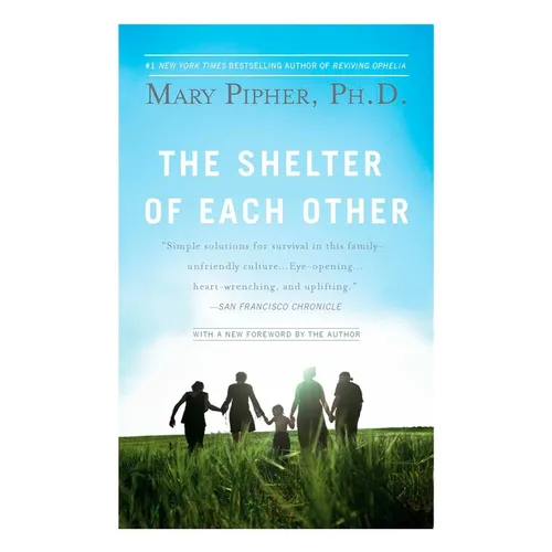 The Shelter of Each Other