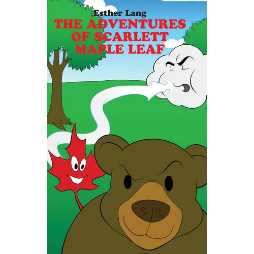 The Adventures of Scarlett Maple Leaf
