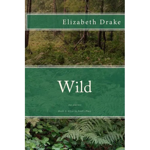 Wild: the journey
