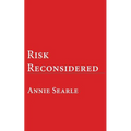 Risk Reconsidered