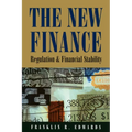 The New Finance: Regulation and Financial Stability