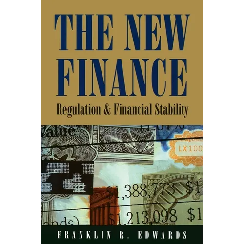 The New Finance: Regulation and Financial Stability
