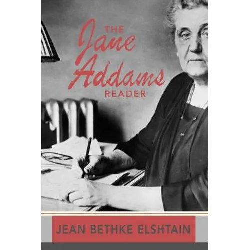 The Jane Addams Reader