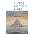 Plato's Atlantis Story: Text, Translation and Commentary
