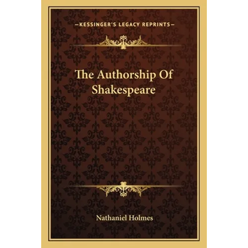 The Authorship Of Shakespeare