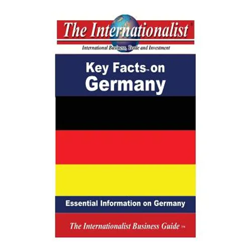 Key Facts on Germany: Essential Information on Germany