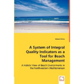A System of Integral Quality Indicators as a Tool for Beach Management
