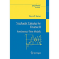 Stochastic Calculus for Finance II: Continuous-Time Models