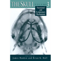 The Skull, Volume 3: Functional and Evolutionary Mechanisms