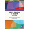 Higher Education in the Gulf: Quality Drivers