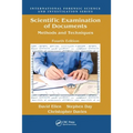 Scientific Examination of Documents: Methods and Techniques, Fourth Edition