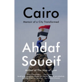 Cairo: Memoir of a City Transformed