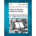 Trials of Charles Frederick Peace
