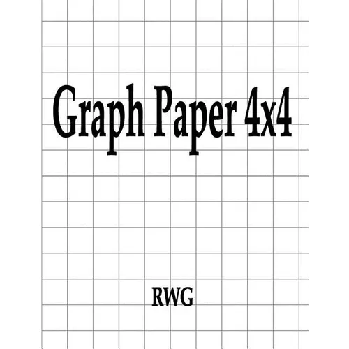 Graph Paper 4x4: 50 Pages 8.5" X 11"