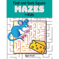 Find-and-Seek Square Mazes for Kids: (Ages 4-8) Maze Activity Workbook