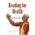 Reading for Health: Medical Narratives and the Nineteenth-Century Novel