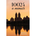 10024: A Memoir