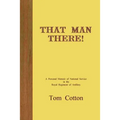 That Man There!
