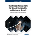 Burstiness Management for Smart, Sustainable and Inclusive Growth: Emerging Research and Opportunities