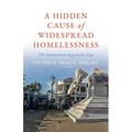 A Hidden Cause of Widespread Homelessness: The Innovation-Ingenuity Gap