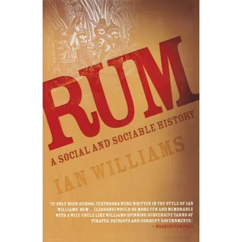 Rum: A Social and Sociable History