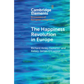 The Happiness Revolution in Europe