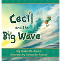 Cecil and the Big Wave