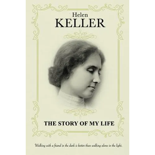 The Story Of My Life: Autobiography