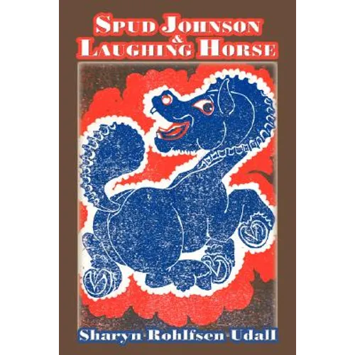 Spud Johnson & Laughing Horse