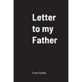 Letter to my Father